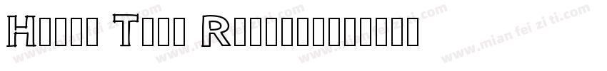 Hello Type Regular字体转换